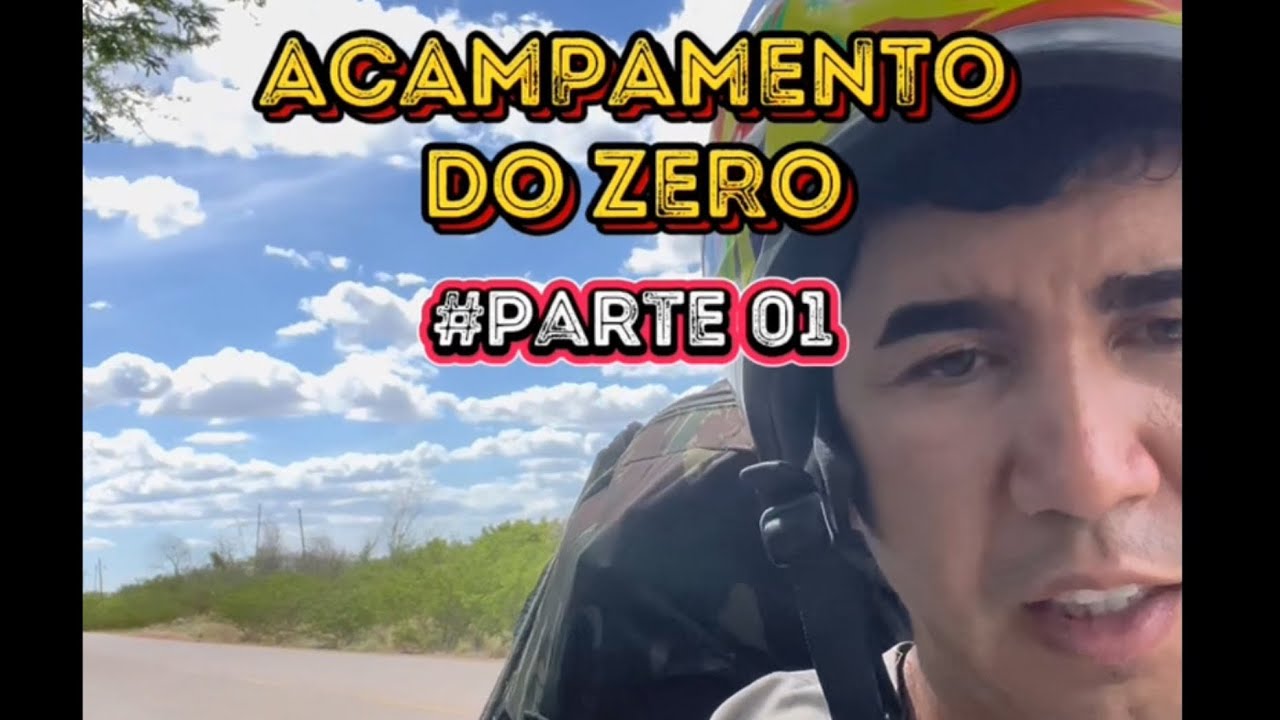 ACAMPAMENTO DO ZERO! Pra quem é raiz de verdade e ama aventuras na natureza #PARTE 1 completo 