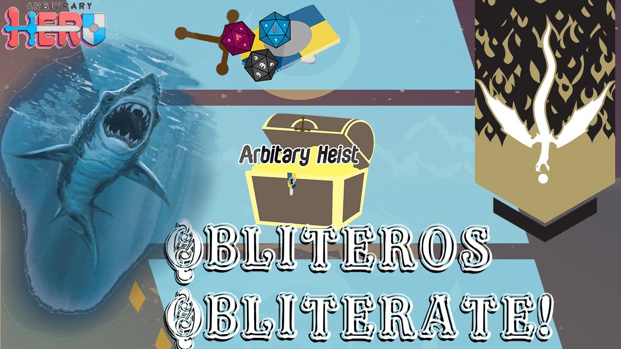 Max's Mad Mythic Mercenaries: Episode 24 - Obliterus Obliterate