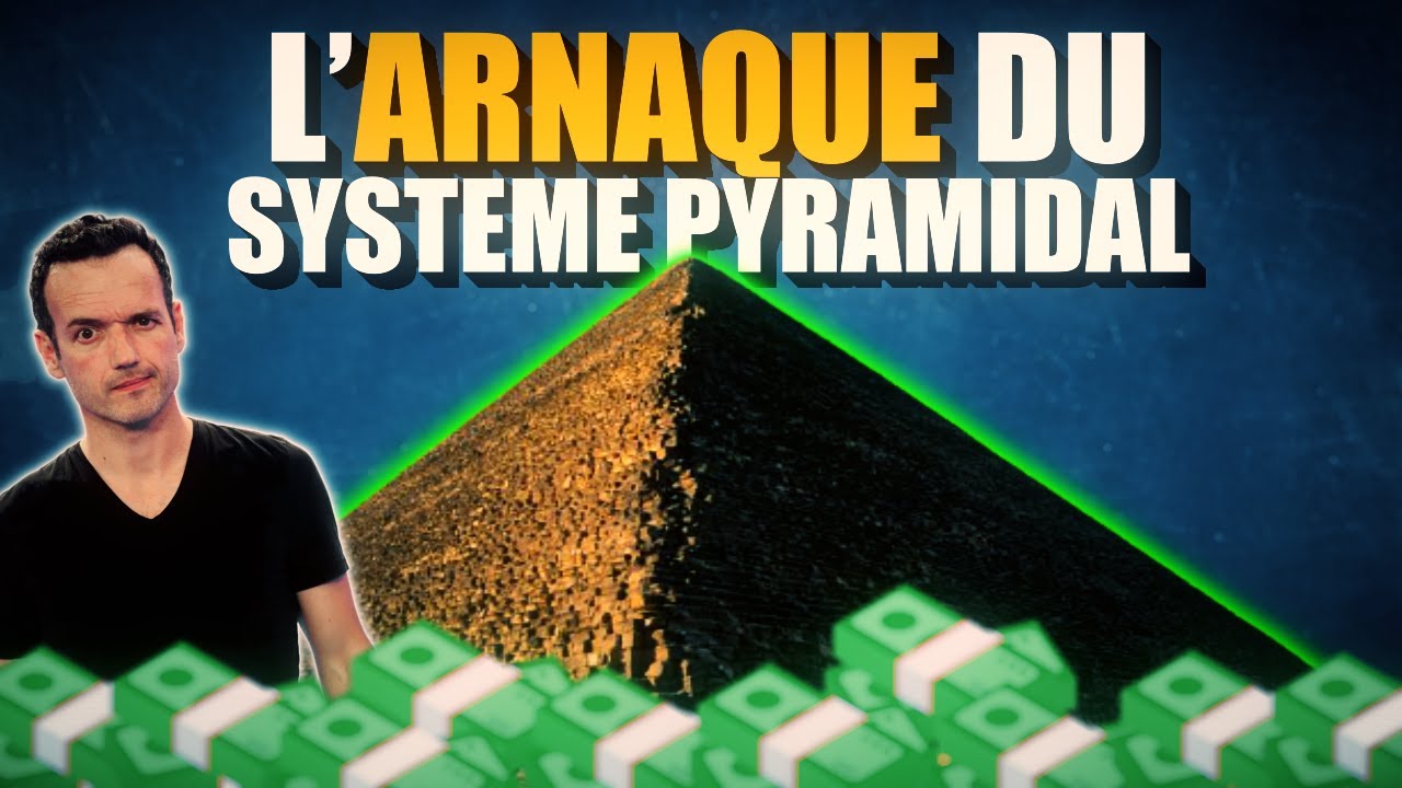 L'ARNAQUE DU SYSTEME PYRAMIDAL - De Ponzi aux réseaux sociaux -