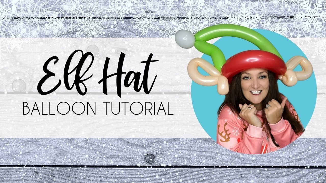 Elf Hat Balloon Twisting Tutorial!