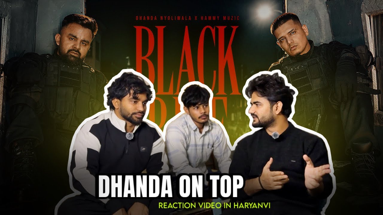 Dhanda Nyoliwala Black Ride Song Reaction Video In haryanvi | Track Vibes 