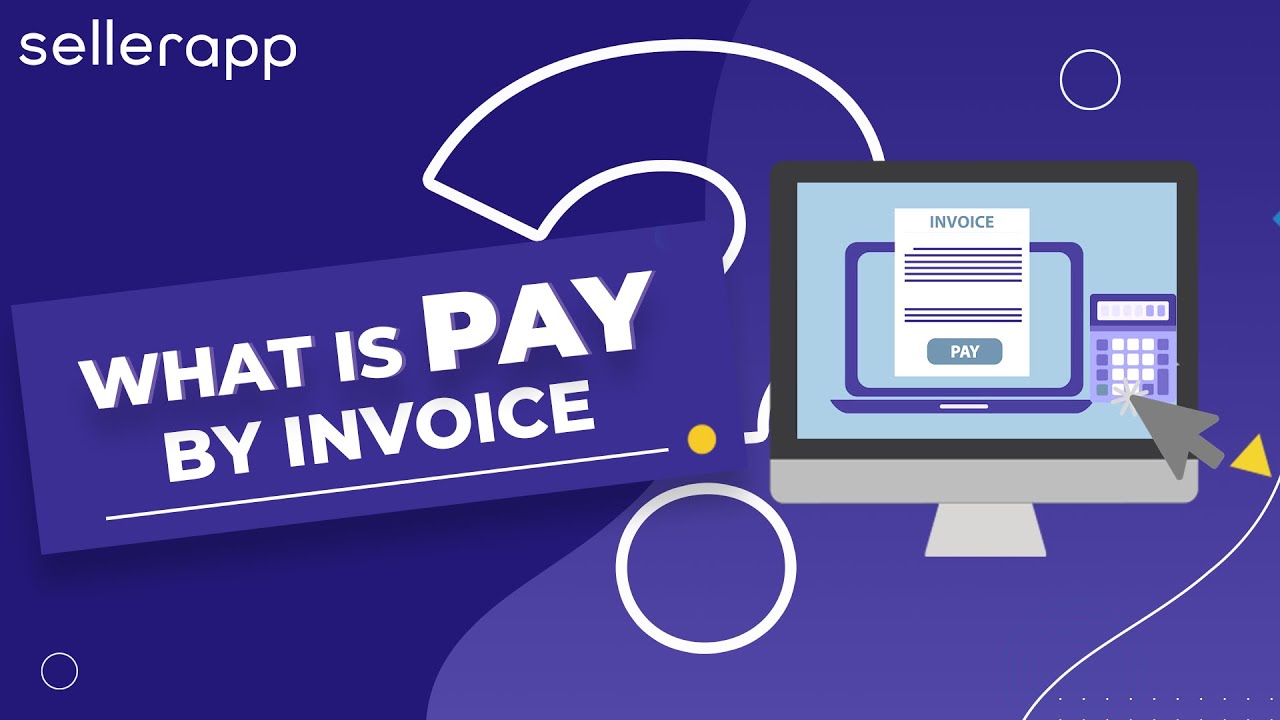 Amazon Pay By Invoice - Everything You Need to Know for Your Amazon Business