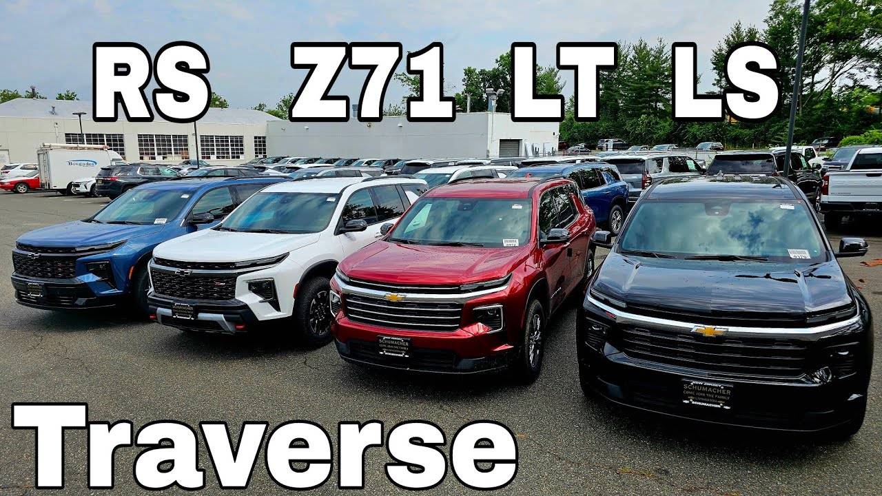 2024 Chevrolet Traverse LS, LT, Z71, and RS - Basic Differences