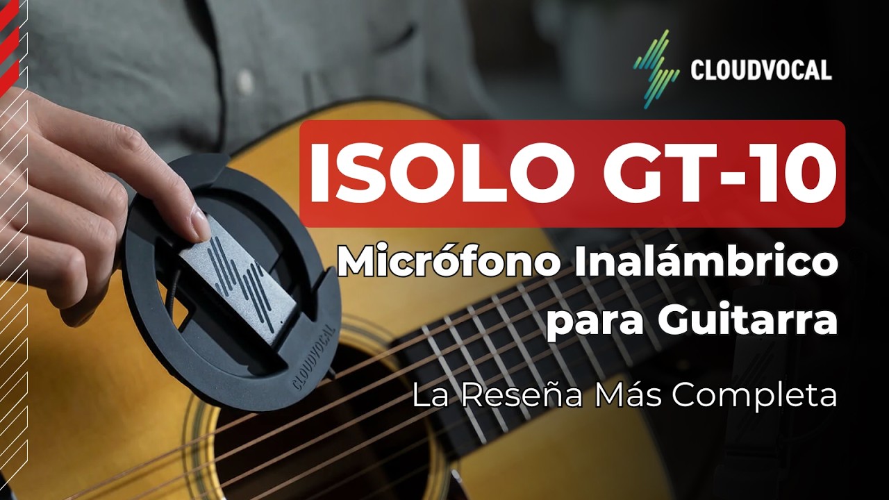 Micr&oacute;fono para Guitarra | CloudVocal GT-10 🎙️ Rese&ntilde;a Completa