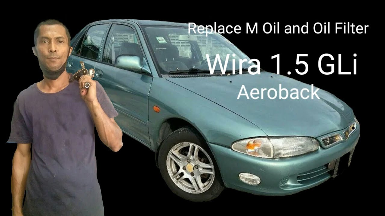 Replace M oil and Oil filter - Wira 1.5 gli Aeroback.
