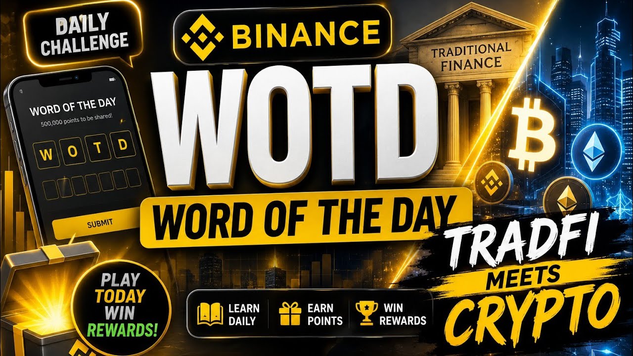 Binance WOTD Today Answer | TradFi Meets Crypto | Word of the Day Quiz Today