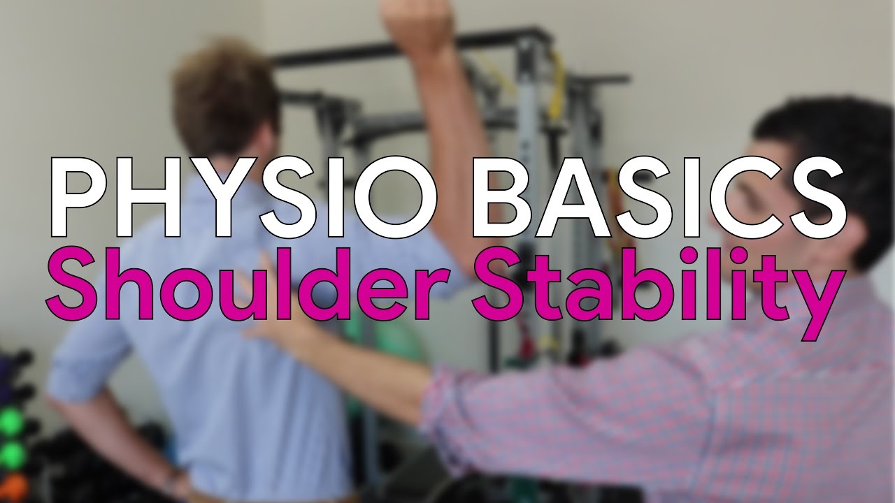 Shoulder Stability Basics