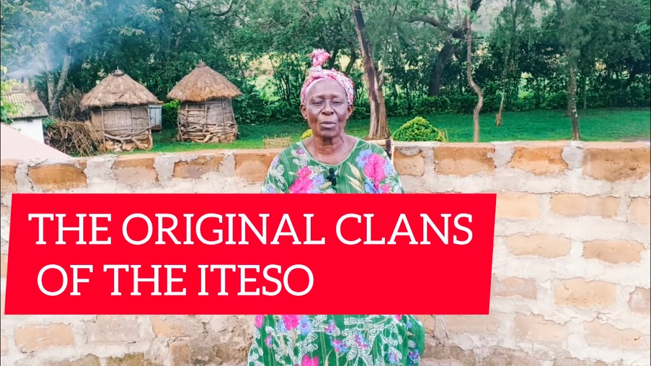 The Original Clans of the Iteso: Unveiling Our Roots