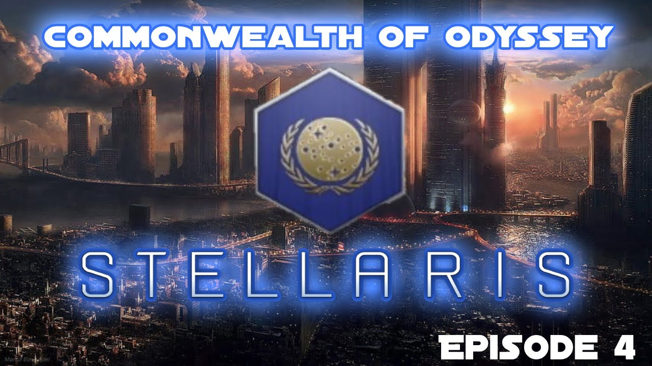 Stellaris: Commonwealth of Odyssey - Episode 4 | Birth of the Galactic Community