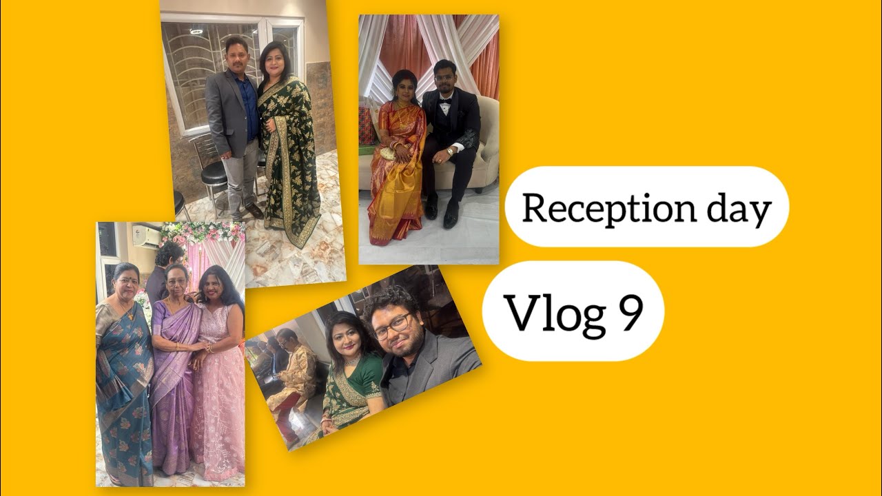 Reception Day 🌷🌹💐 Vlog 9 || sister’s marriage || 