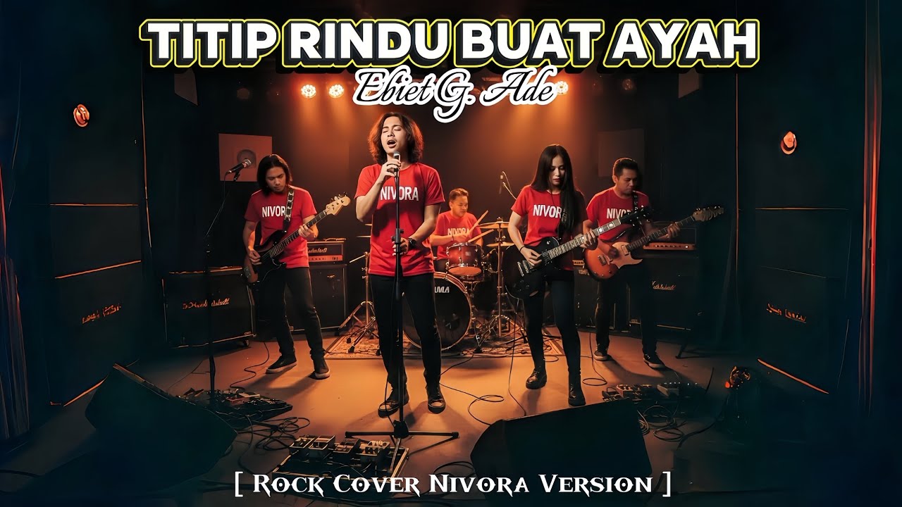 Titip Rindu Buat Ayah &ndash; Ebiet G. Ade | Rock Cover Nivora