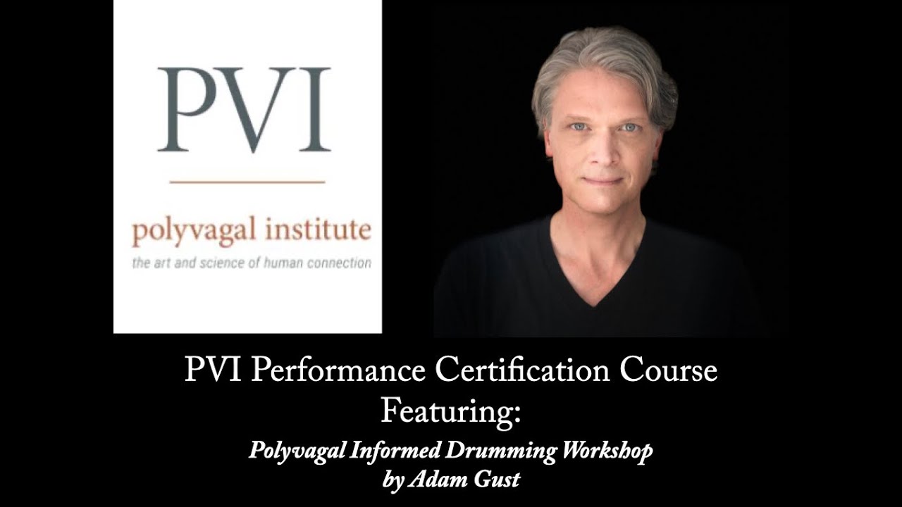 Adam Gust's Polyvagal Drumming Exercise for PVI