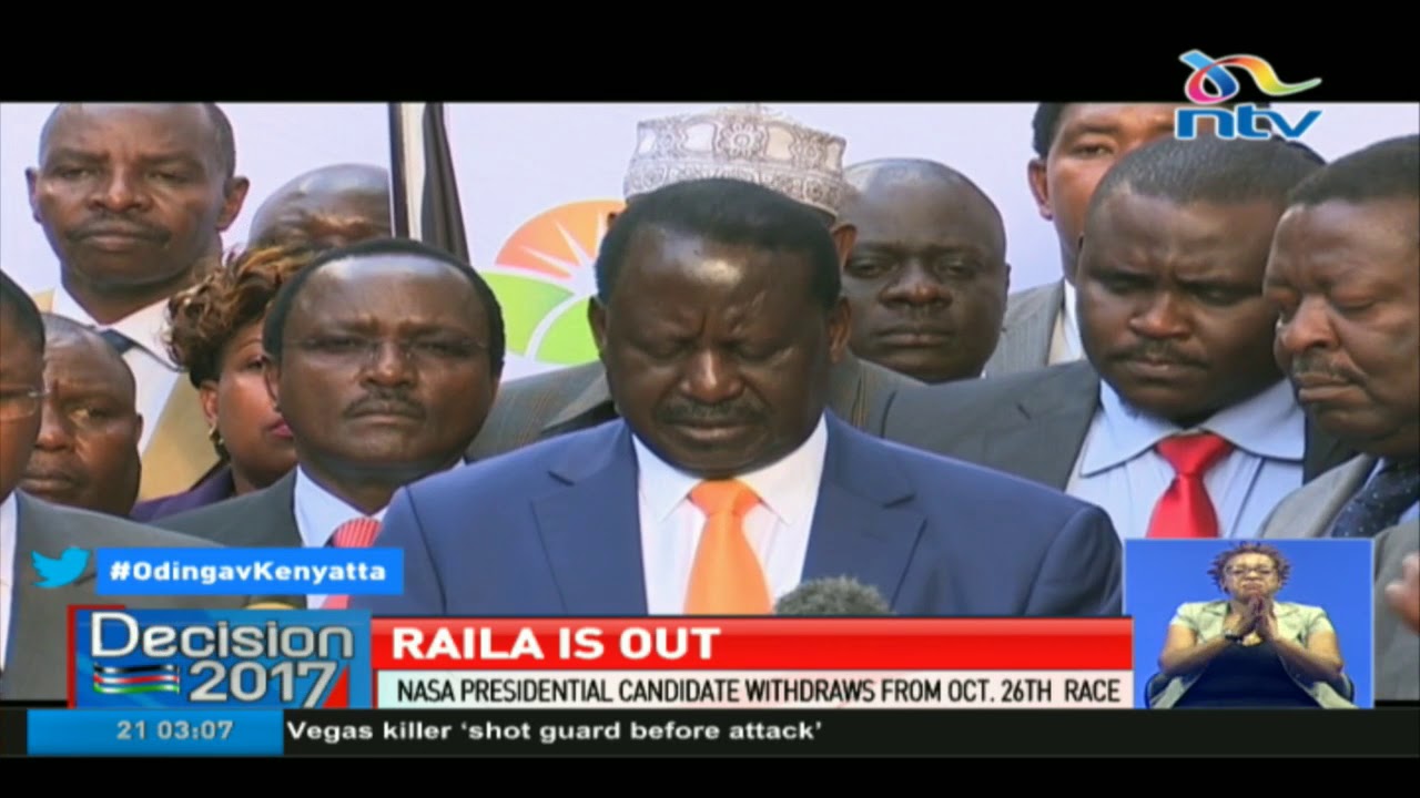 Nasa presidential candidate Raila Odinga withdraws from October 26th race