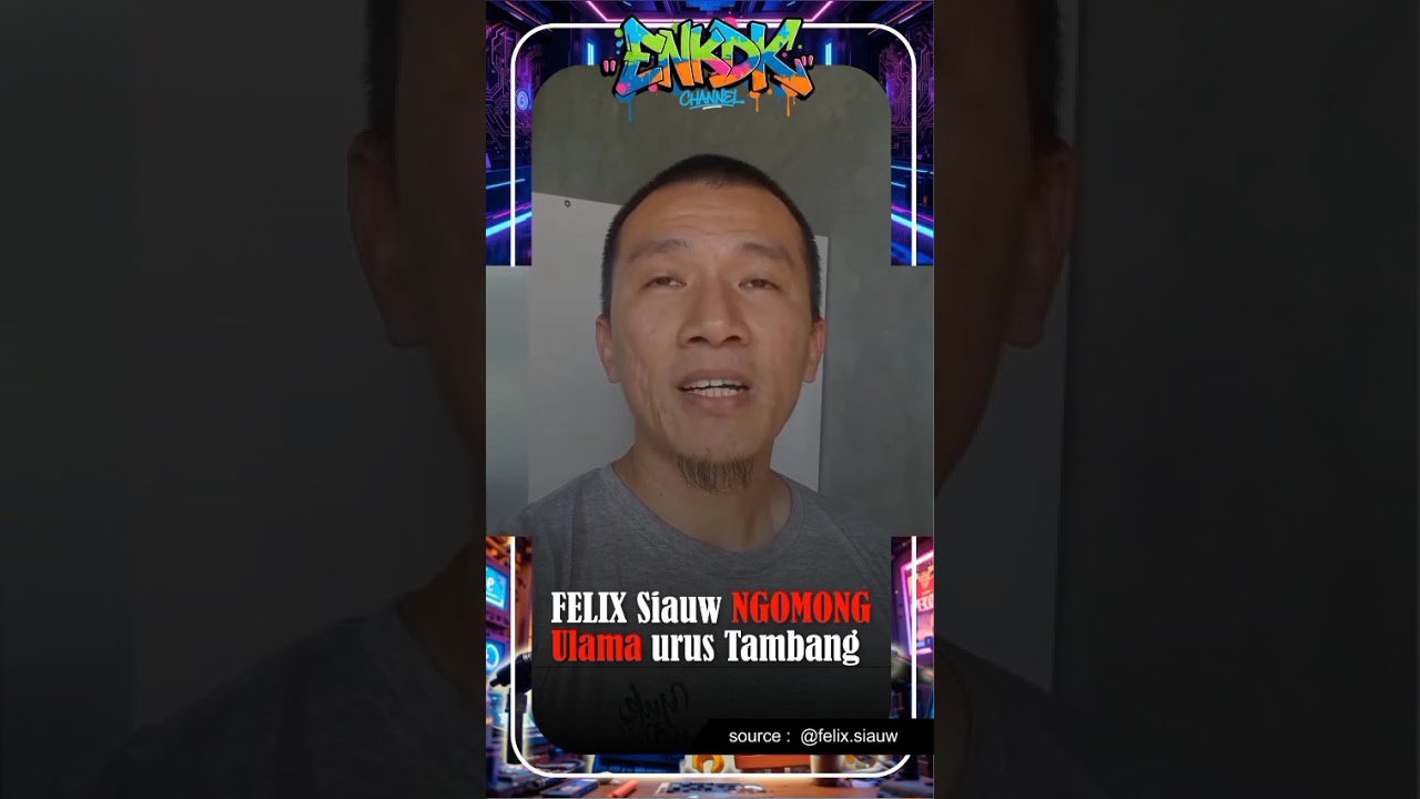 BERANI! 😯Ustadz Felix ngomongin Ulama urus Tambang 🤔Guys 