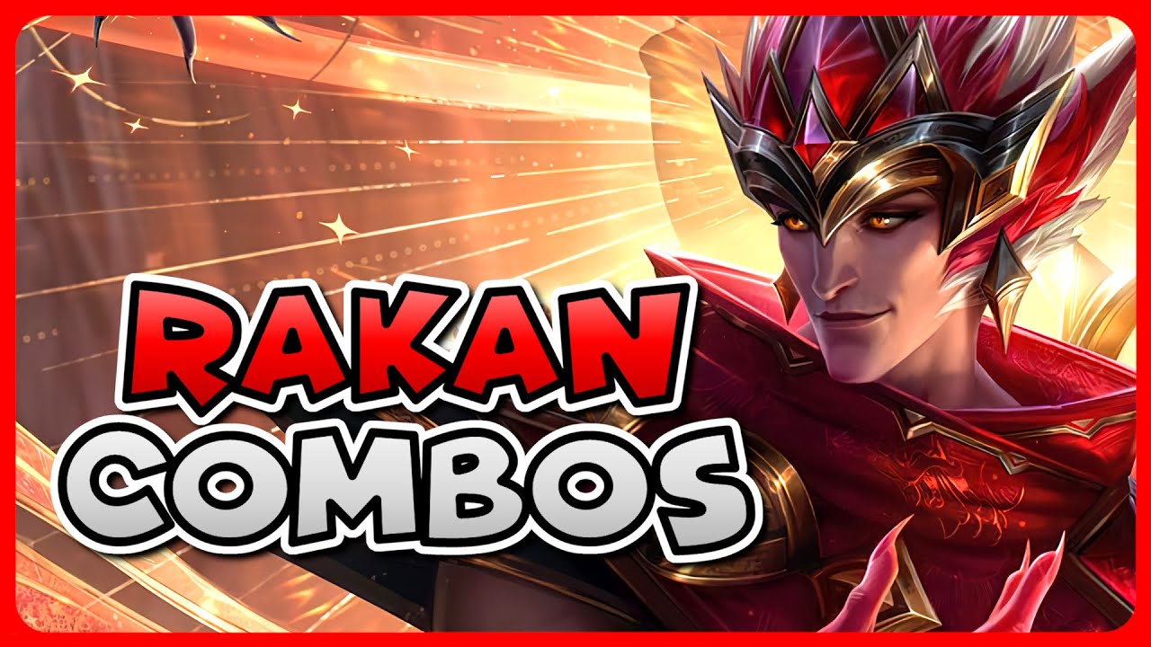 RAKAN COMBO GUIDE | How to Play Rakan Season 13 | Bav Bros
