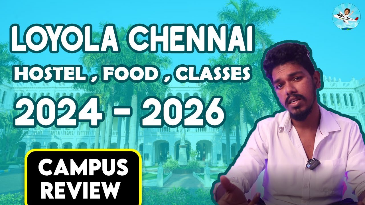 Loyola College Chennai Placement | Salary | Admission|Fees|Review|Hostel - Tamil