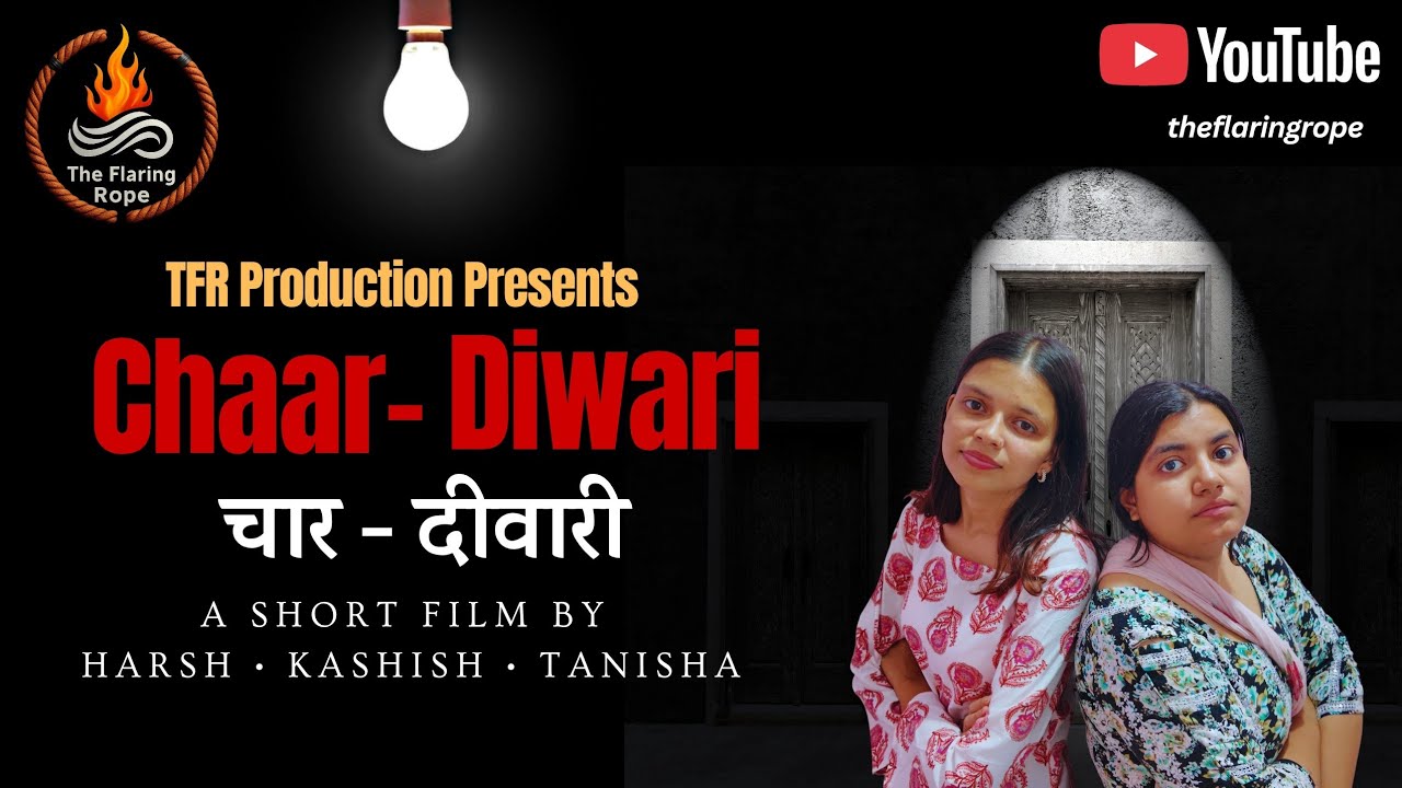 #shortfilm Chaar Diwari - Inside the 4 Wall | Kashish | Tanisha | Harsh Tripathi #viral #trending