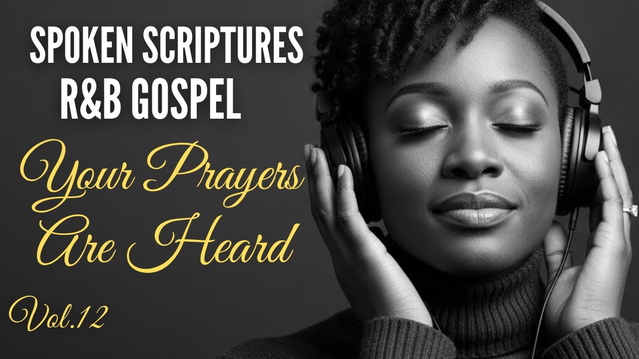 God’s Response To Your Silent Prayers | Chill R&B Gospel Spoken Scriptures