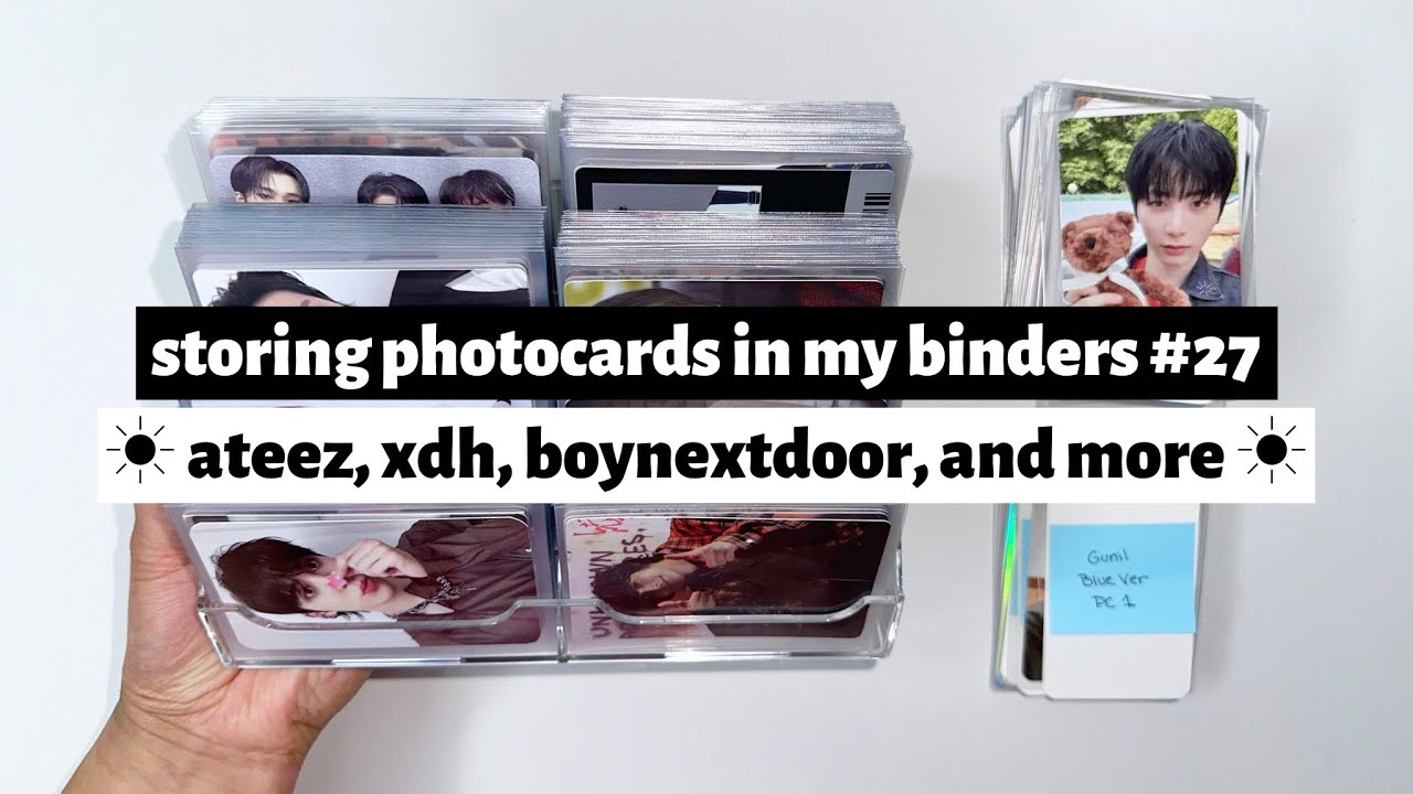 ☼ storing photocards in my binders #27 ☀︎ ateez, xdinary heroes, boynextdoor, and more ☼