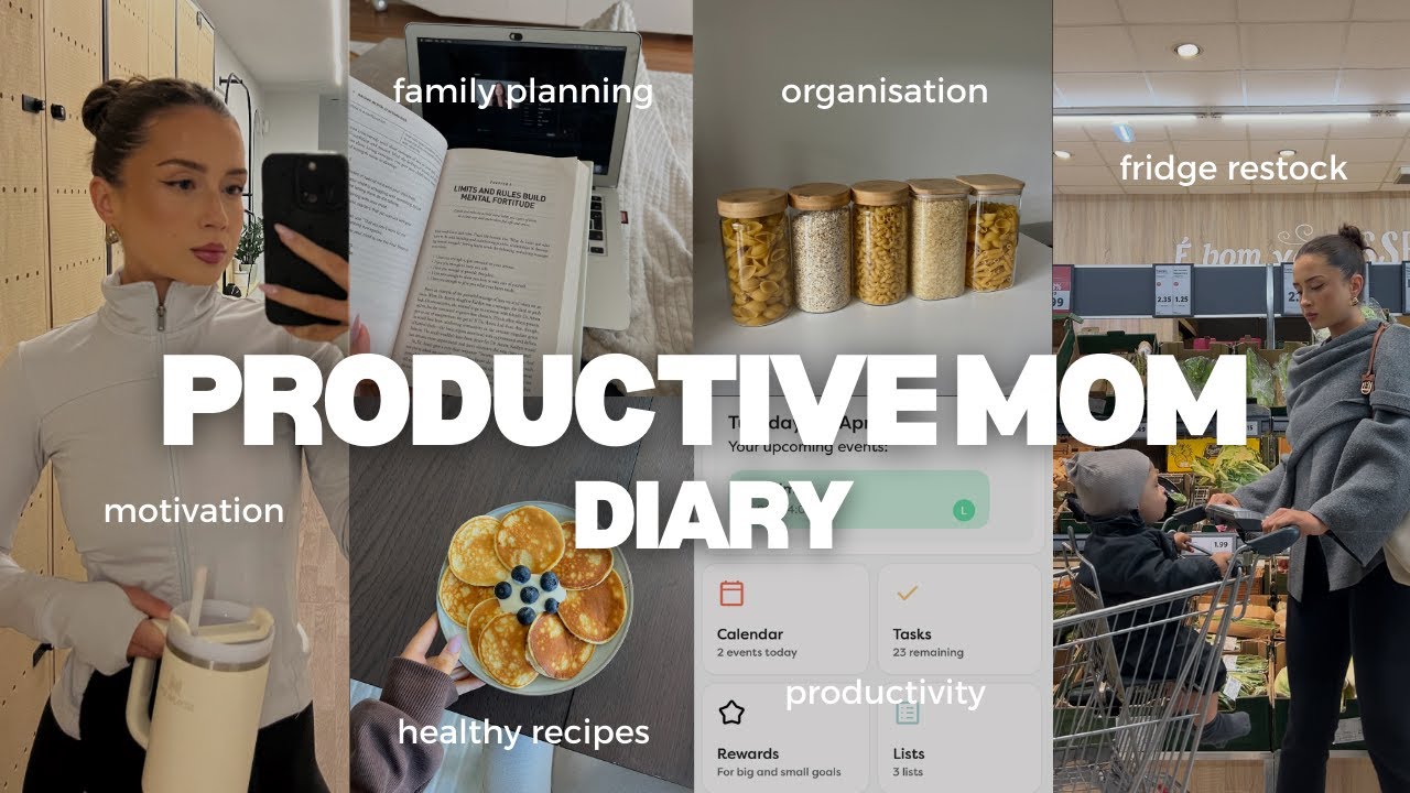 PRODUCTIVE MOM DIARY I family planning & organising, fridge restock, motivation