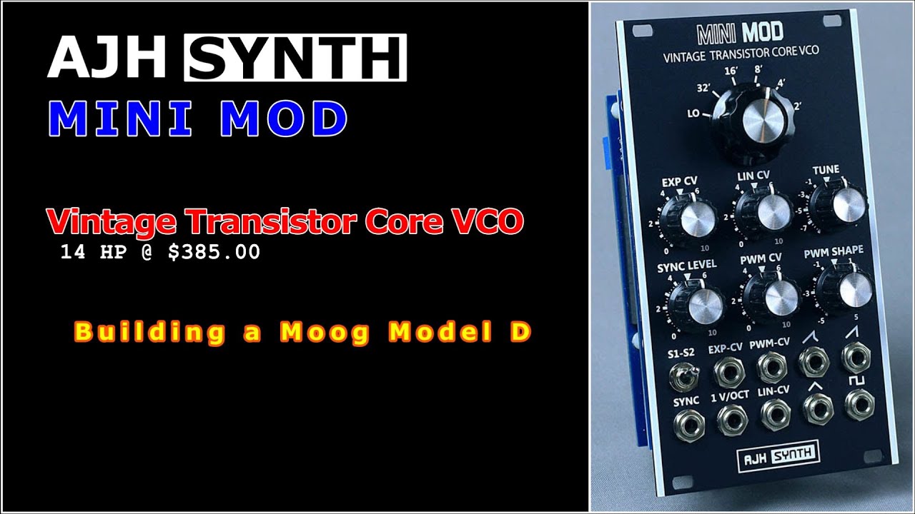 AJHSynth MiniMOD - Глава 02: Винтажный транзисторный ГУН