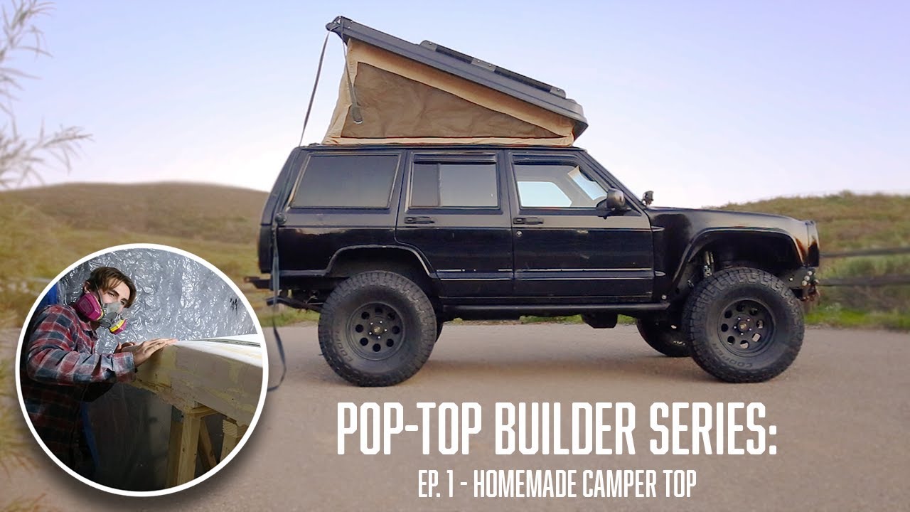 Building A Westfalia Top For A Jeep Cherokee | DIY Pop Top Ep 1