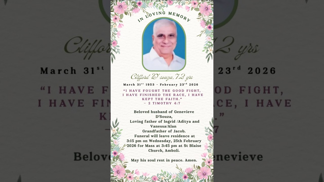 Funeral Mass of Clifford D'souza on 25.2.26, Live streaming 3.45 pm onwards