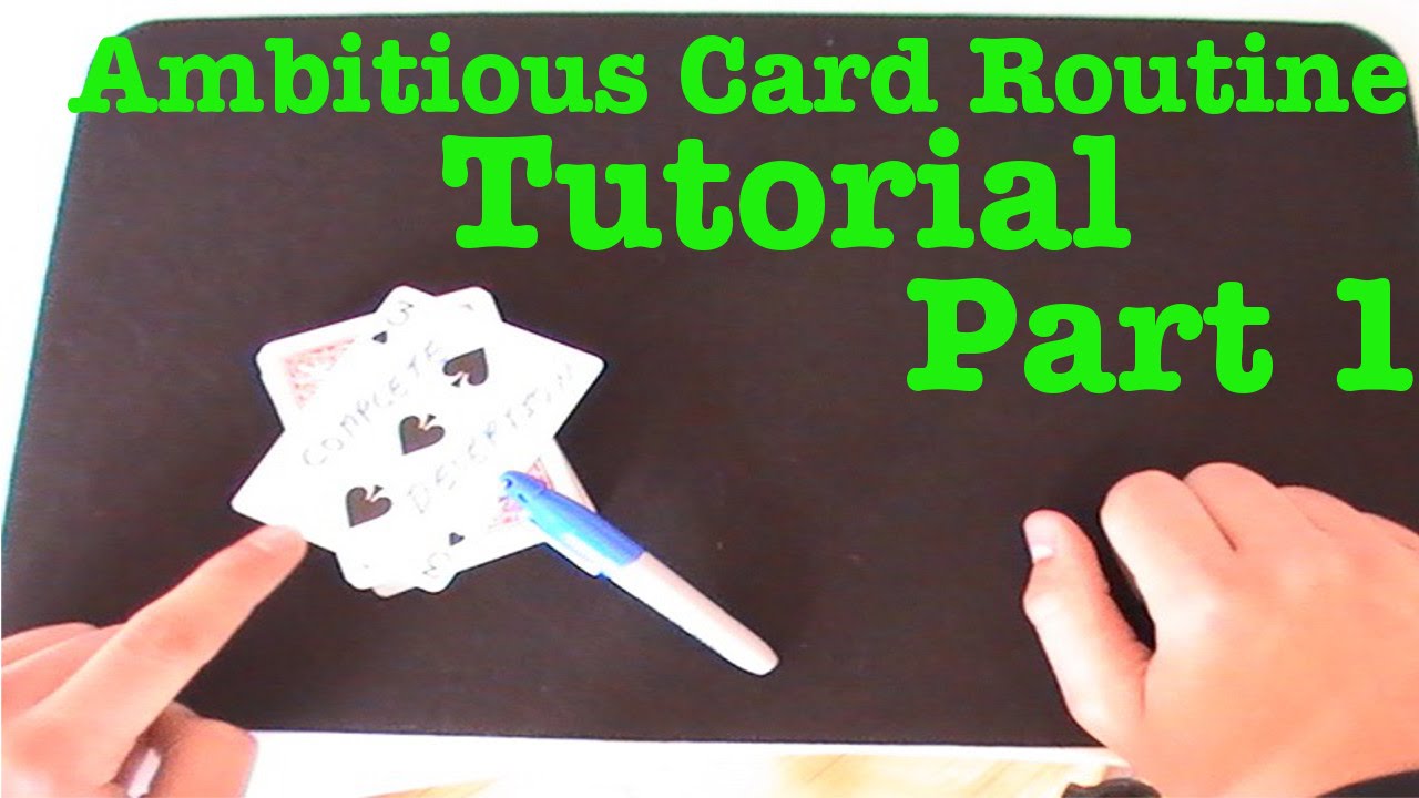 Ambitous Card Routine Tutorial - Part 1