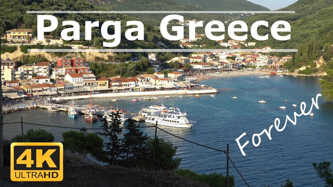 PARGA GREECE 2019  Day & Night Best Quality in 4K