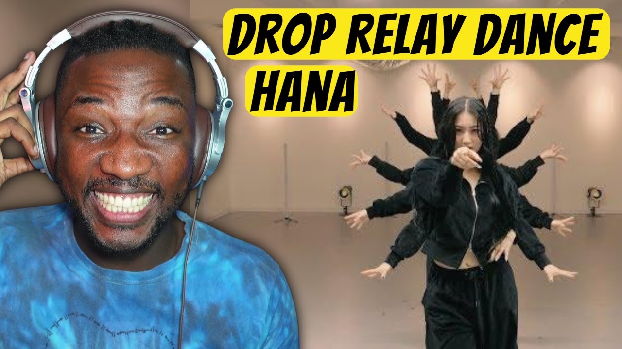 First Time Reaction HANA  Drop  Relay Dance