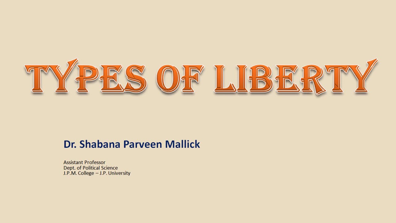 Types of Liberty
