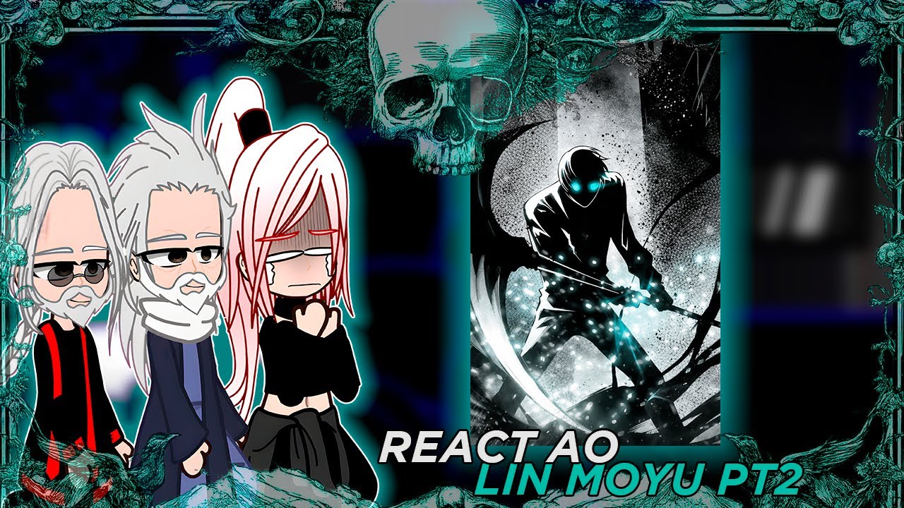 Disastrous/Catastrophic Necromancer React ao |•Lin Moyu•|🇧🇷🇺🇲|PT2