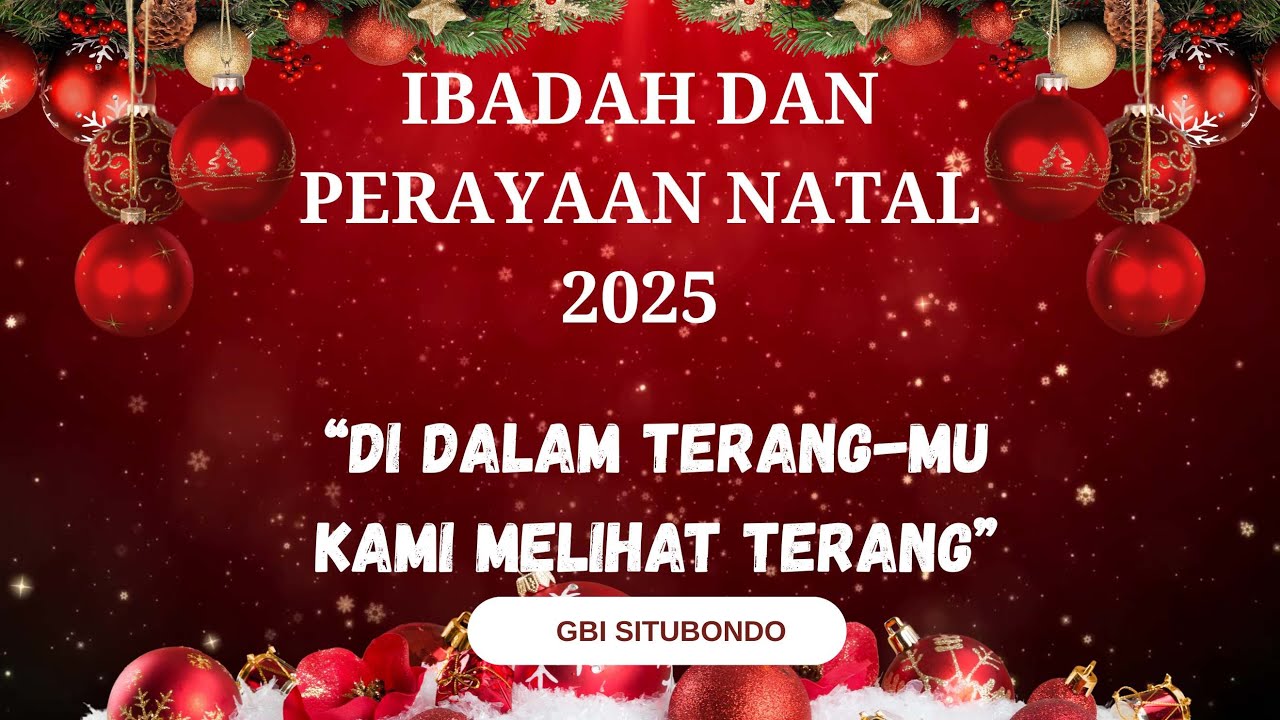 IBADAH NATAL || 25 DESEMBER 2025 | DIDALAM TERANG-MU KAMI MELIHAT TERANG || Pdt. SAMUEL LIE