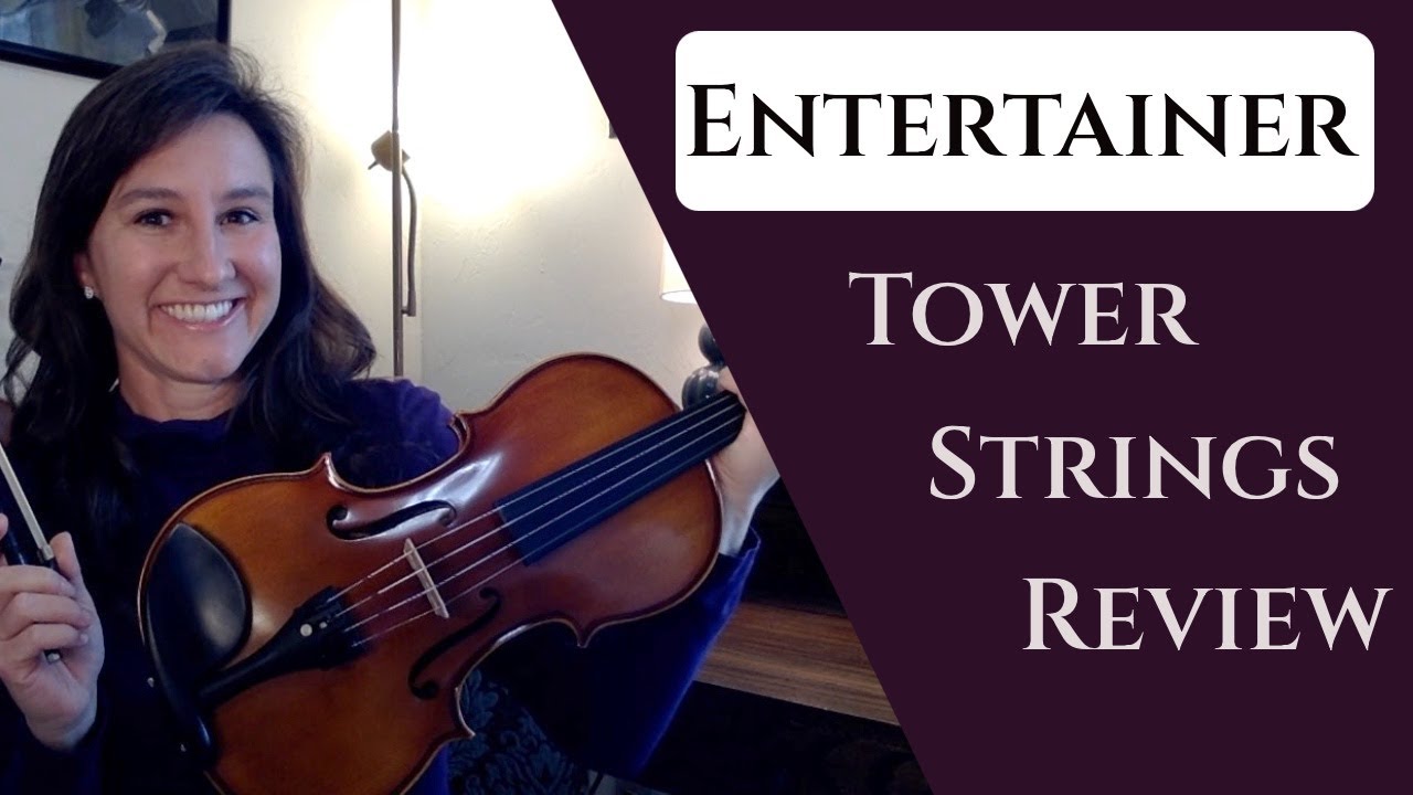 Tower Strings Entertainer Violin Review  (With Sound Samples)