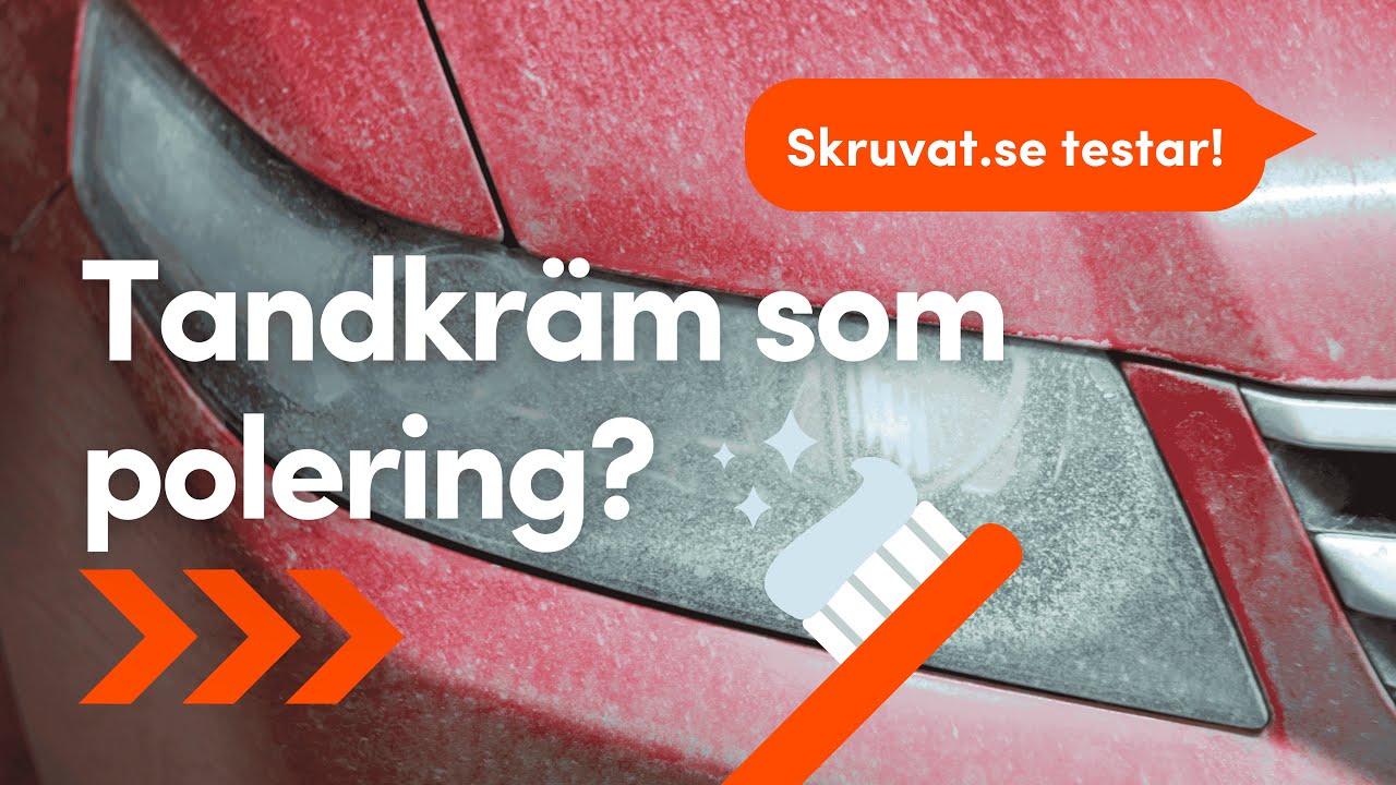 Polera Str&aring;lkastarna med Tandkr&auml;m  - Skruvat.se Testar Life Hack
