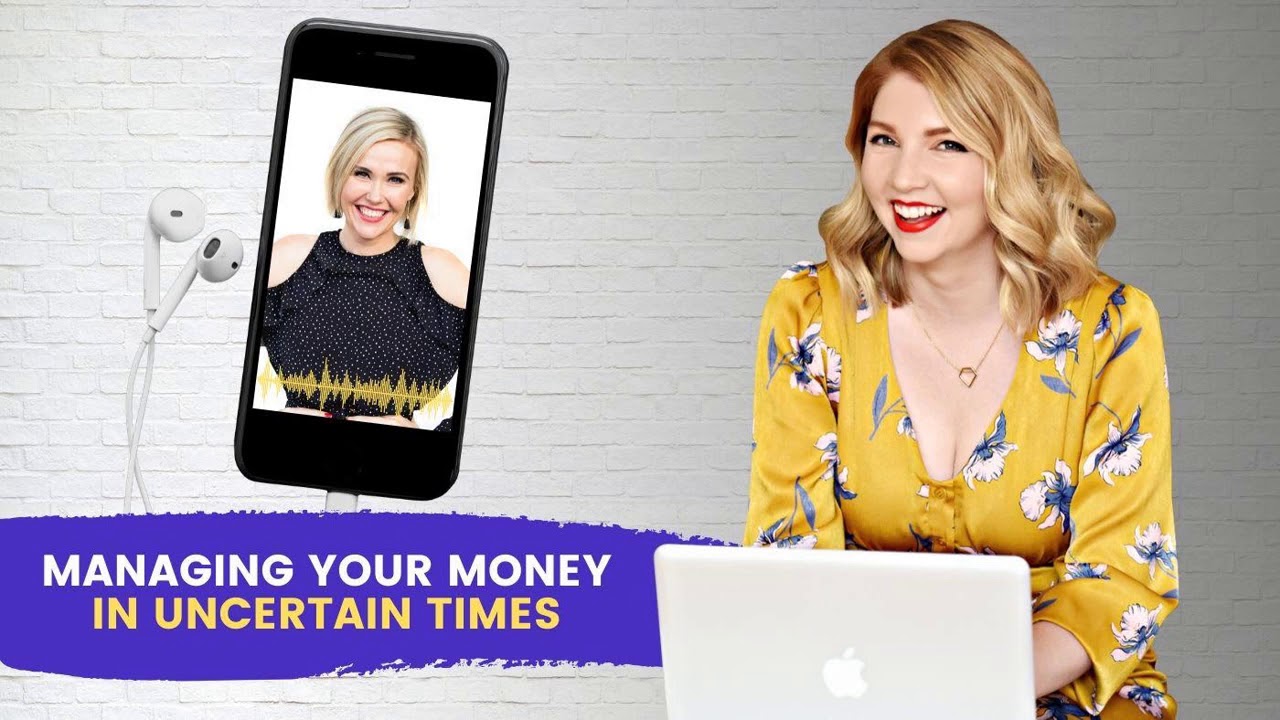 [Ep. 237] Managing Your Money in Uncertain Times - Katie Dunsworth-Reiach