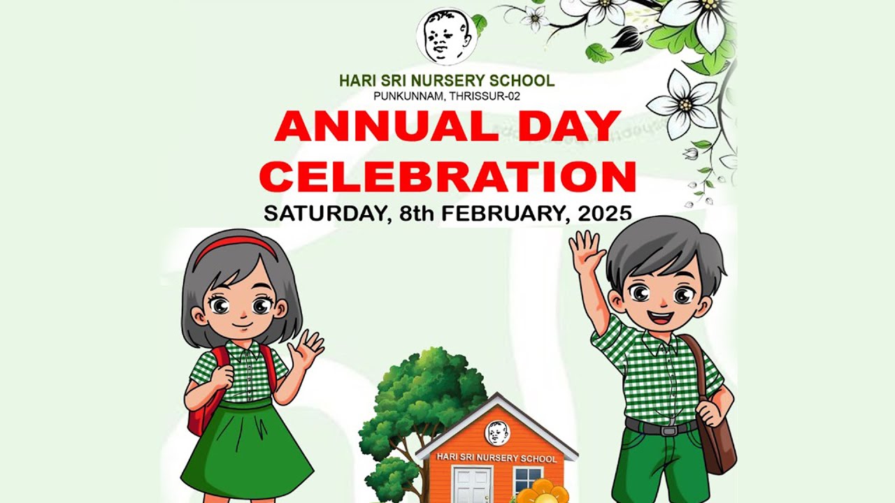 ANNUAL DAY CELEBRATION | HARI SRI NURSERY SCHOOL | 8TH FEB 2025