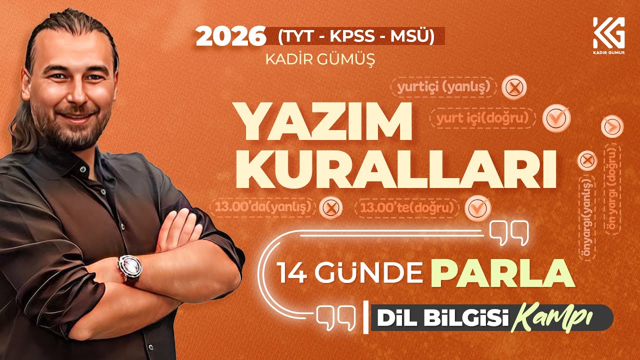 2 . YAZIM KURALLARI- PARLA DİL BİLGİSİ - (KADİR GÜMÜŞ) (2026)