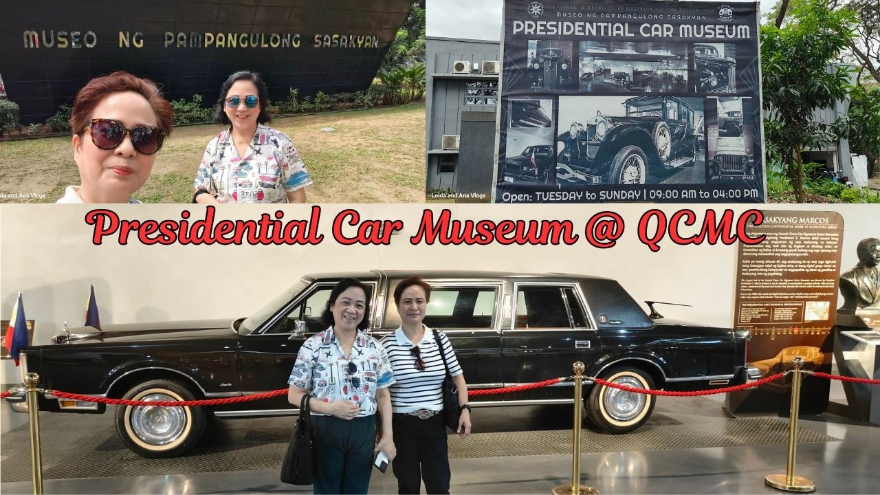 PRESIDENTIAL CAR MUSEUM | QCMC | LOIDA AND ANA VLOGS