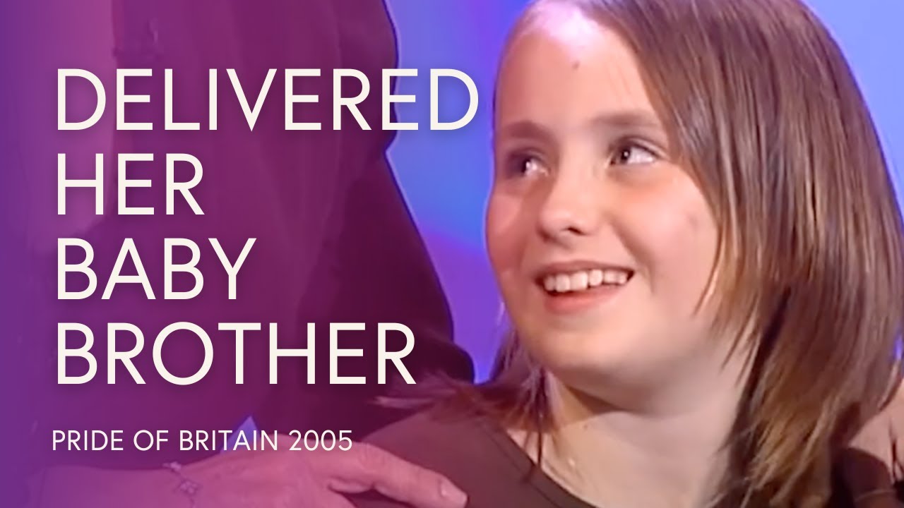 Hope Farrelly: Britain’s Youngest Midwife Delivers Her Baby Brother | Pride of Britain 2005