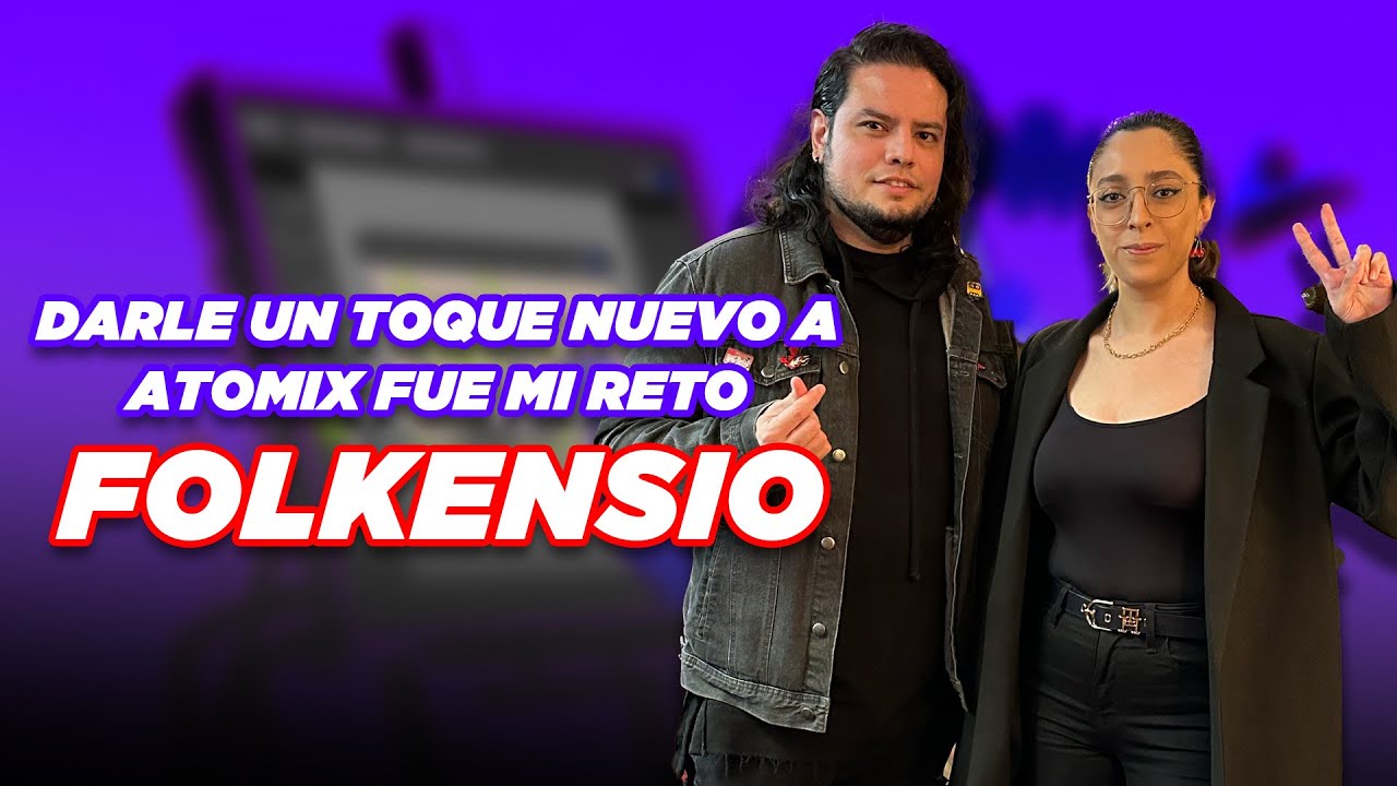 Darle un refresh a atomix es mi misi&oacute;n FOLKENSIO