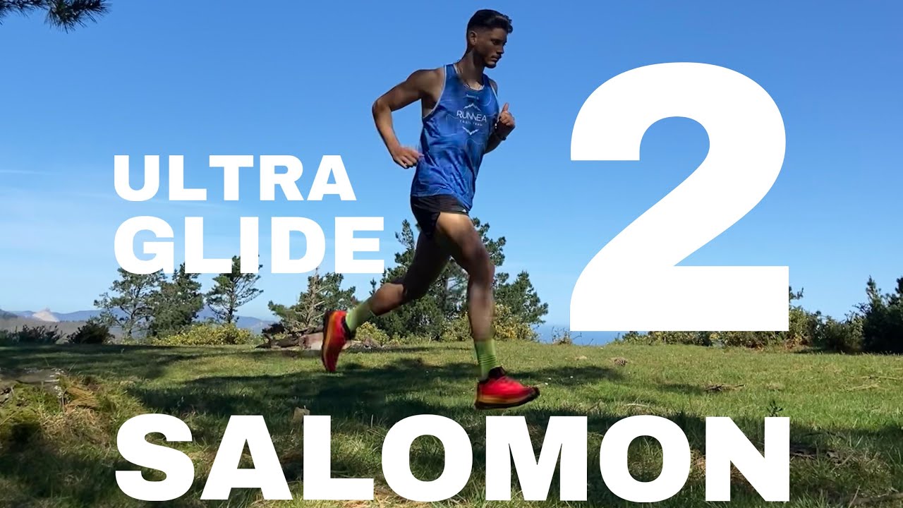Probando las NUEVAS - Salomon ULTRA GLIDE 2