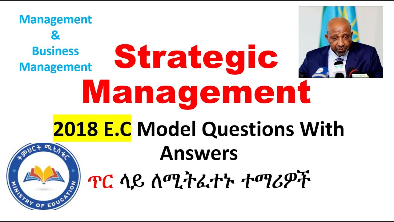 strategic management model questions and answers for 2018 management students, part 1