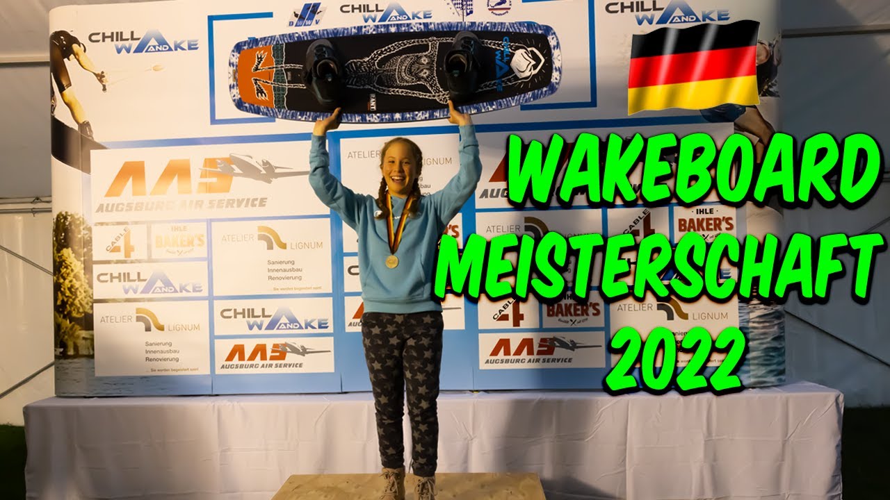 Deutsche Meisterschaft Wakeboard 2022 - Meine Teilnahme U14 Girls