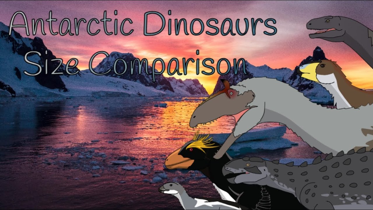 Antarctic Dinosaurs Size Comparison