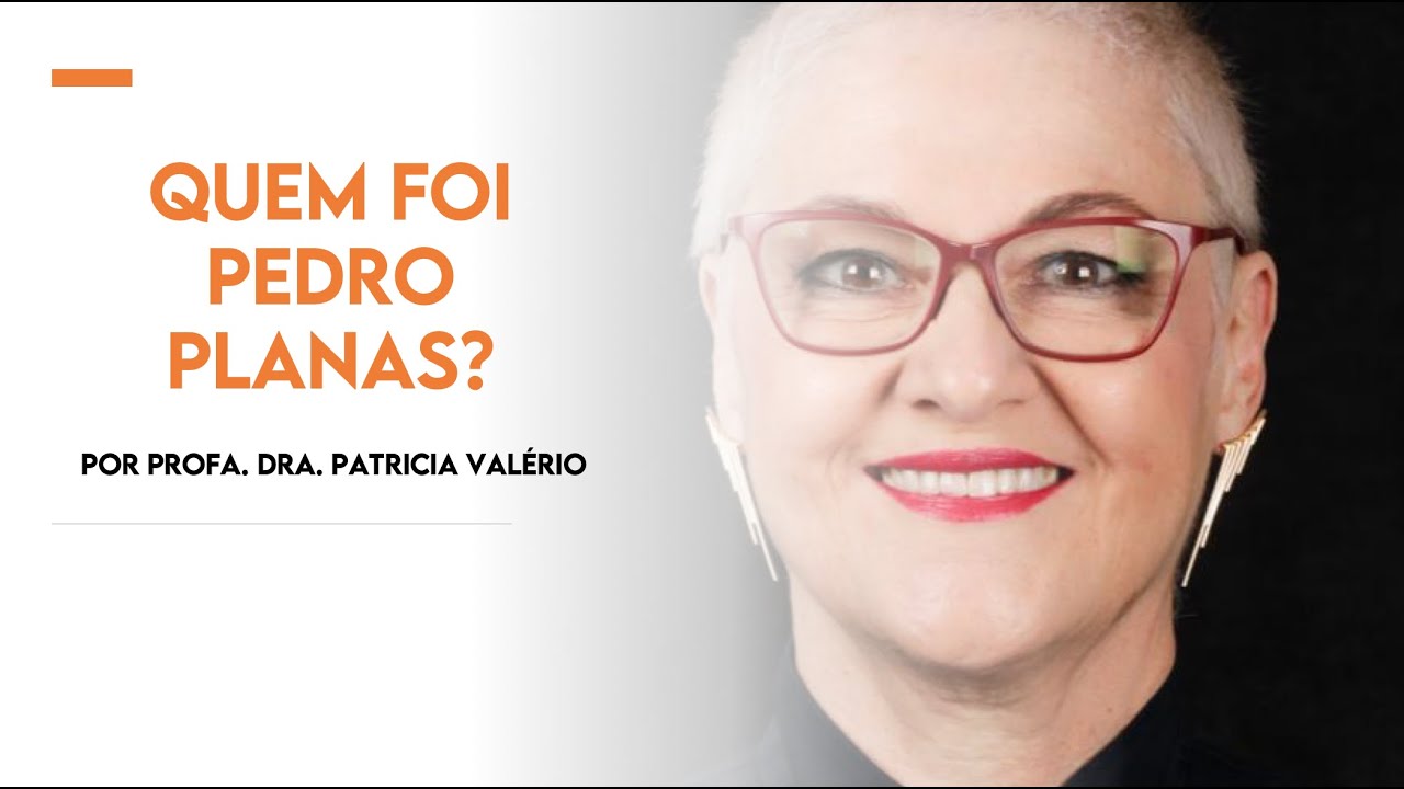 Quem foi Pedro Planas?