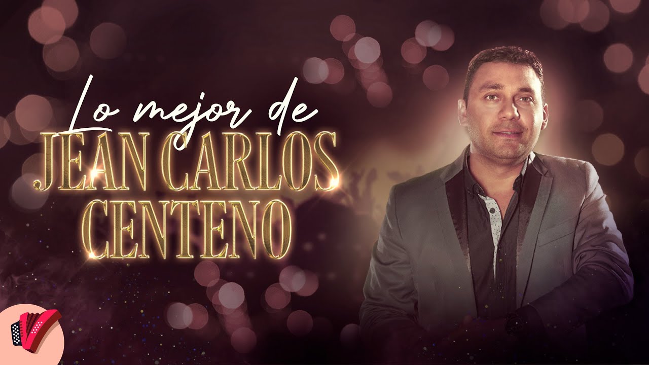 Lo Mejor De Jean Carlos Centeno