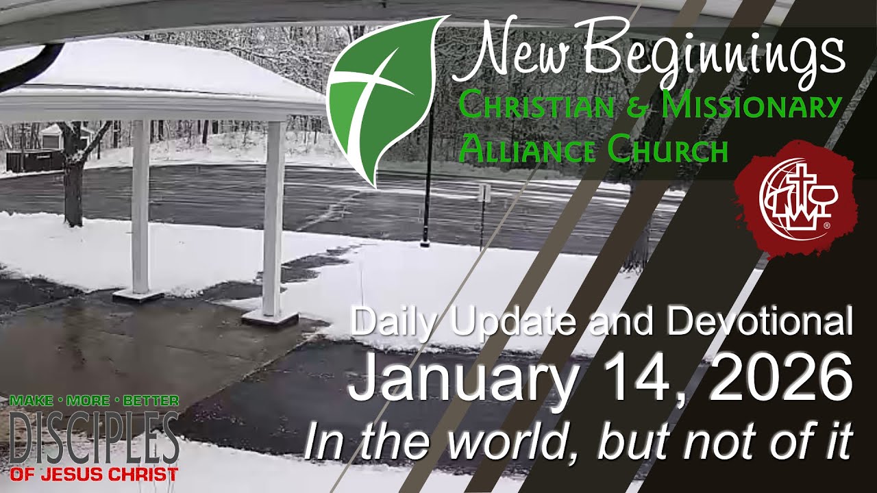 January 14, 2026 Daily Update and Devotional