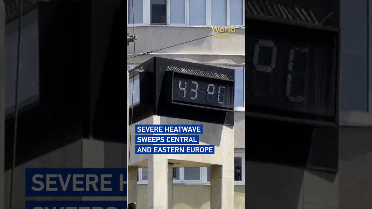 Severe heatwave sweeps Central and Eastern Europe #worldnow