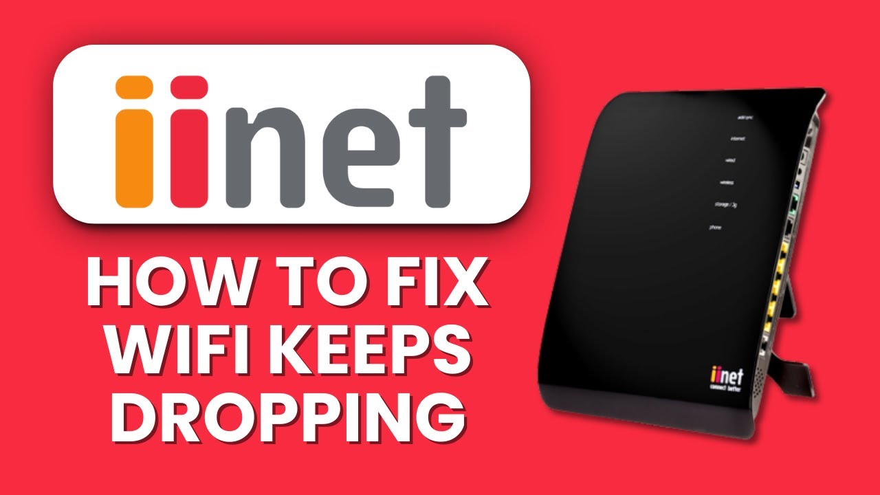 iiNet WiFi Keeps Dropping 2025 🔁 Stability Fix ⚡ Stop Disconnects & Improve Connection